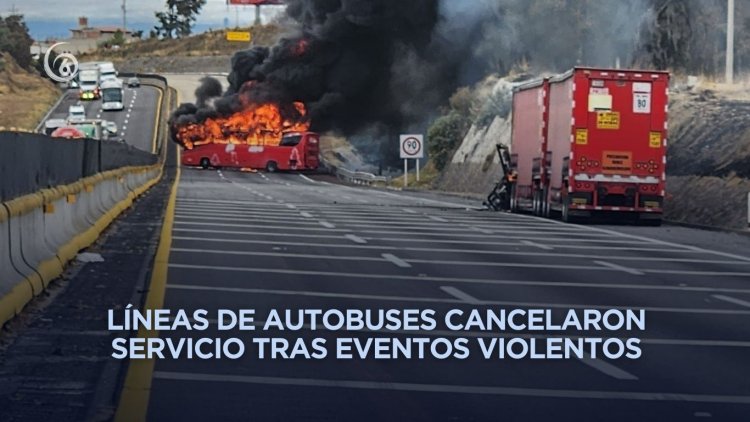 Zona oriente de Edomex amanece sin bloqueos carreteros tras ola de violencia