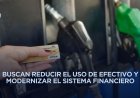 Impulsan pagos digitales obligatorios en gasolineras y casetas