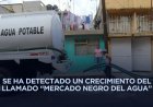 Familias del Edomex gastan hasta 30 mil pesos al año por falta de agua