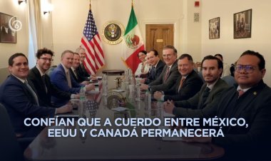 México y EEUU comenzaron primera ronda bilateral para revisar el TMEC