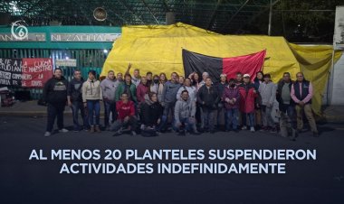 Estalla huelga en Bachilleres del Edomex y CDMX