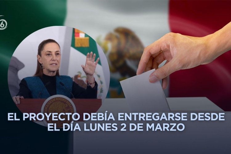 Sheinbaum retrasa nuevamente envío al congreso de reforma electoral