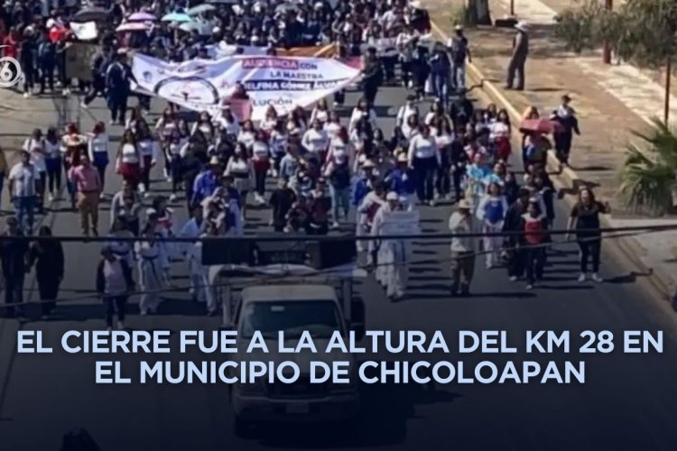 Bloquean carretera México-Texcoco por falta de seguridad en preparatoria