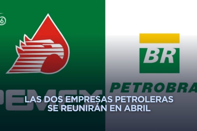 Pemex y Petrobras avanzan en alianza de exploración petrolera