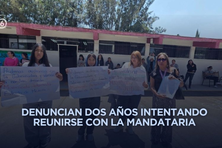 Padres de familia y maestros solicitan audiencia con la gobernadora Delfina Gómez