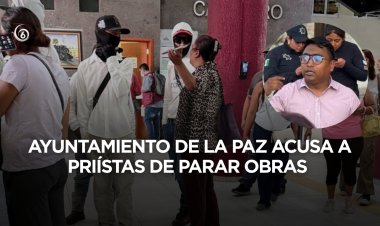 Oposición frena obra pública acusa ayuntamiento de La Paz